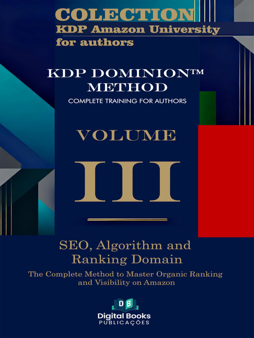 Cover image for Amazon KDP University Collection for Authors--VOLUME III--SEO, Algorithm and Ranking Domain